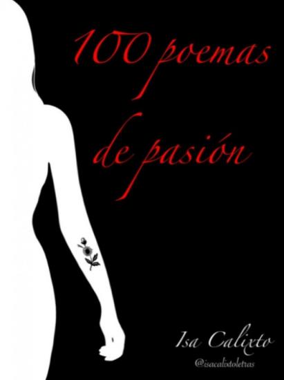 100 poemas de pasión-Isa Calixto.jpg